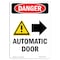 Signmission Safety Sign, OSHA Danger, 5" Height, Automatic Door (Right Arrow), Portrait OS-DS-D-35-V-2246 - alternate 1
